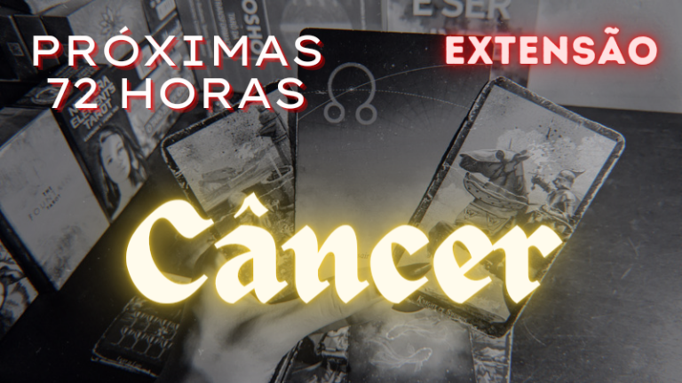 ♋ Extensão Câncer: ELE SABE QUE VACILOU CONTIGO E VAI QUERER REPARAR O QUE FEZ!