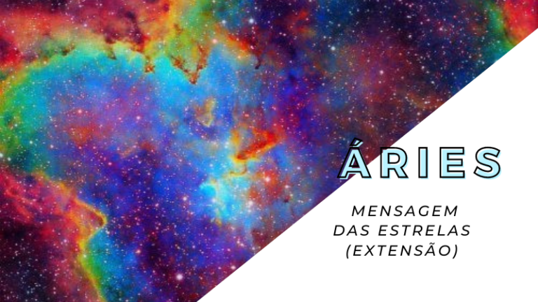 ♈ Extensão ÁRIES: Uma Difícil Lição Espiritual Camuflada Nas Interações Amorosas